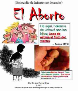 Cox El Aborto Perspectiva Cristiana o una perspectiva Cristiana sobre el aborto. Estudia lo que la Biblia dice sobre ello.