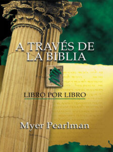 Pearlman Atreves de la Biblia es un libro de 415 páginas sobre cada libro en la Biblia.